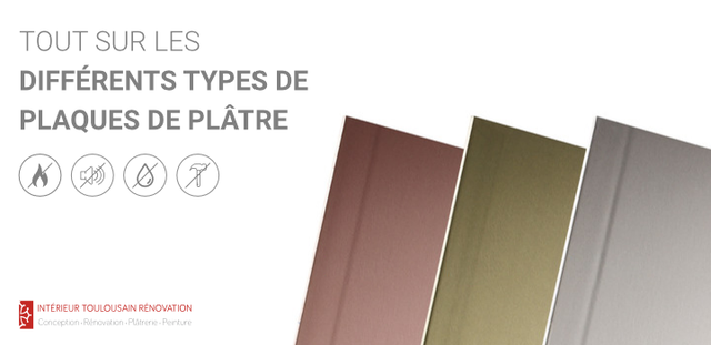 Tout sur les différents types de plaques de plâtre